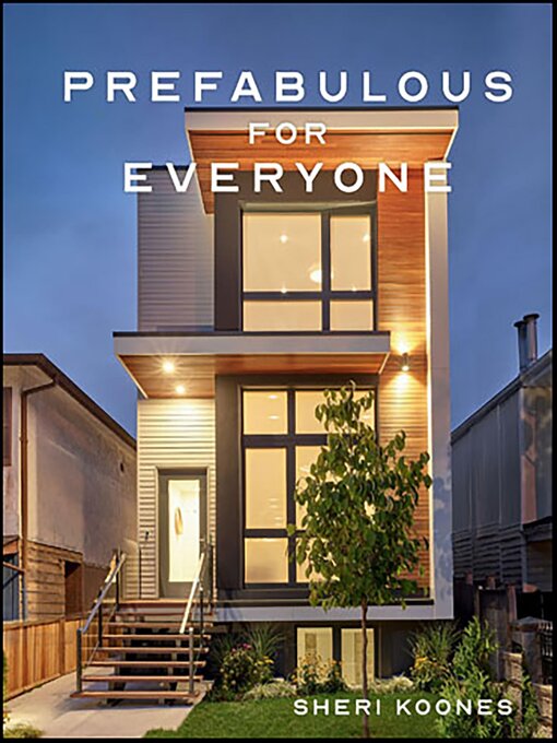 Title details for Prefabulous for Everyone by Sheri Koones - Wait list